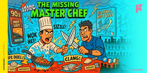The Missing Master Chef: when short-form drama turns Chinese cookery into myth